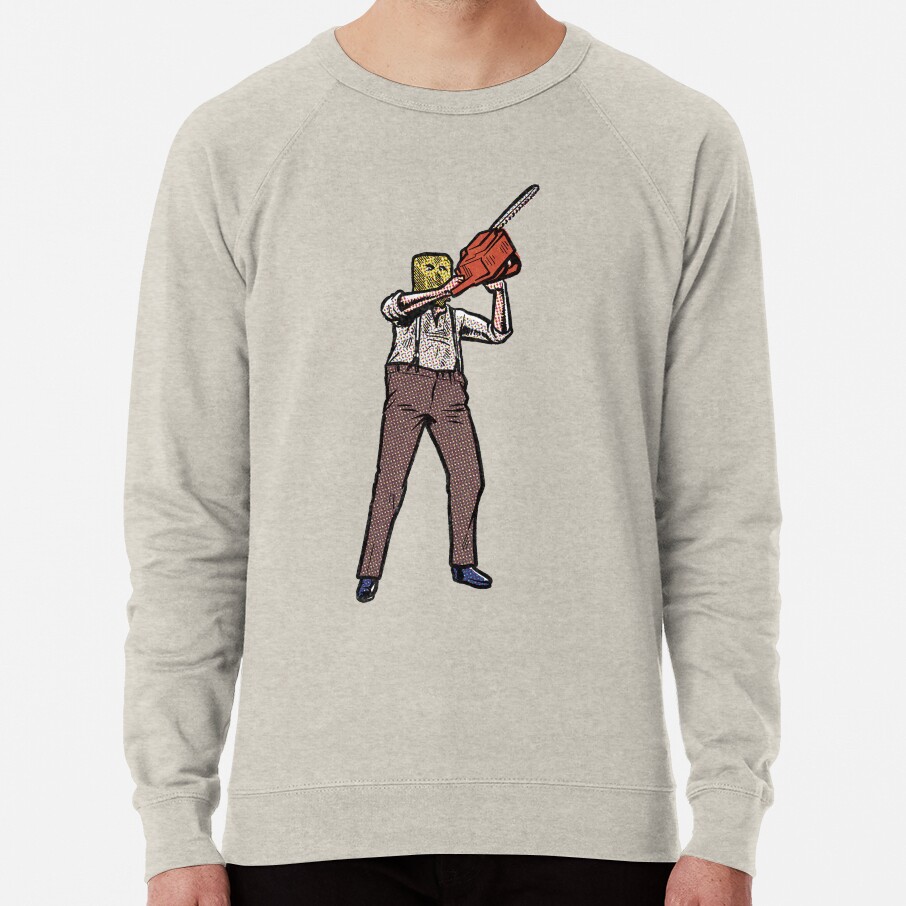 Chainsaw Psycho Sweatshirt